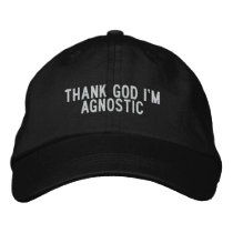 thank God I'm agnostic