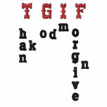 Thank God I'm Forgiven - Embroidered  Shirt embroidered shirts