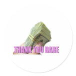 Thank you Babe with MONEY