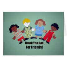 Thank You God For Friends Greeting Card