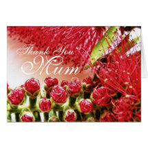 Thank You Mum Bottlebrush flower Card