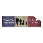 Thank You President Bush bumper stickers