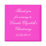 Thank youfor coming toDanika Elizabeth'sChriste... Refrigerator Magnets