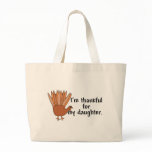 Thankful for My Daughter bags