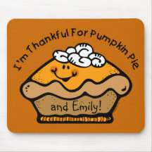 Thankful For Pie Custom Mousepad