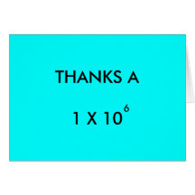 THANKS A MILLION - thank-you card
