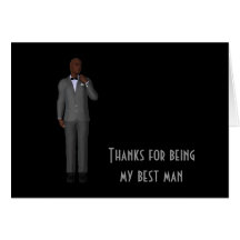 Thanks For Being My Best Man Greeting Cards