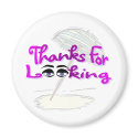 Thanks For Looking magnets