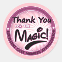 Thanks For the Magic - Cast Member Appreciation Stickers