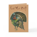 Thanksgiving Greetings - Funny Turkey cards