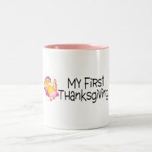 Thanksgiving My First Thanksgiving Mug