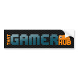 That Gamer Hub Bumper Sticker bumper stickers