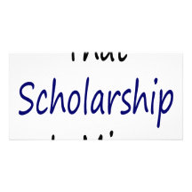 That Scholarship Is Mine Photo Card