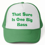 That Sure Is One Big Bass