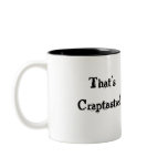 That's Craptastic! Mugs