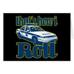 Thats How I Roll Police Greeting Cards