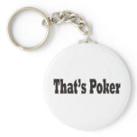 That's Poker