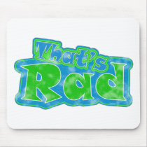 That's Rad Mousepad