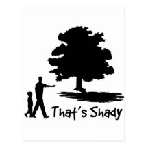 That's Shady Post Cards