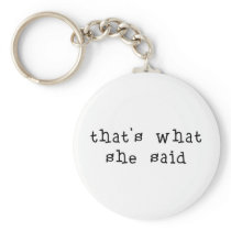 That's What She Said