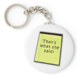 That's What She Said T-shirts and Products keychains