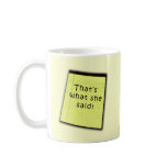That's What She Said T-shirts and Products mugs