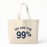 The 99% Are We Canvas Bag