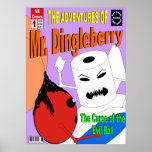 The Adventures of Mr. Dingleberry posters