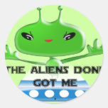 The Aliens Done Got Me stickers