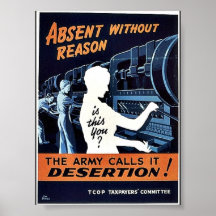 The Army Calls It Desertion Poster