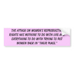 The attack on women's reproductive rights bumper stickers