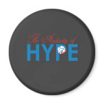 THE AUDACITY OF HYPE MAGNET