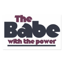 The Babe Rectangle Sticker