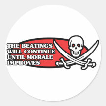 The Beatings Will Continue Until Morale Improves Stickers