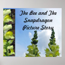 The Bee and the Snapdragons Poster