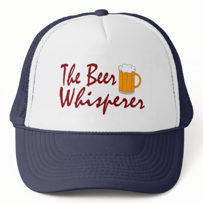 The Beer Whisperer Trucker Hat by TheBigTees