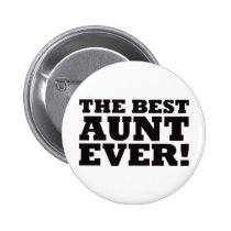The Best Aunt Ever buttons