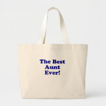 The Best Aunt Ever Tote Bag