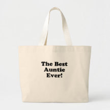 The Best Auntie Ever Bags