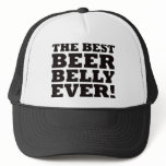 The Best Beer Belly Ever hats