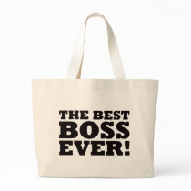 The Best Boss Ever Canvas Bags