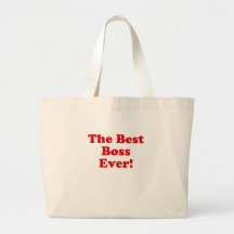 The Best Boss Ever Tote Bags