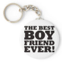 The Best Boyfriend Ever keychains
