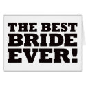 The Best Bride Ever cards