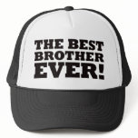 The Best Brother Ever hats