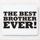 The Best Brother Ever
