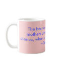 The best conversations with mothers always take... mugs