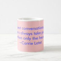 The best conversations with mothers always take... mug