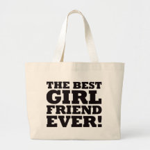 The Best Girlfriend Ever Canvas Bag