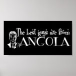 The Best Girls are from Angola posters